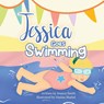 Jessica Goes Swimming - Jessica Smith - 9789948764410
