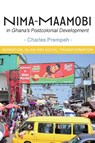 Nima-Maamobi in Ghana's Postcolonial Development - Charles Prempeh - 9789956552566