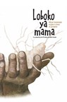 Loboko ya mama - Pe Ladies ; Mimi Ocadiz - 9789956554133