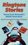 Ringtone Stories: Voices from Bamenda's Mobile Generation - Carine Kometa - 9789956554546