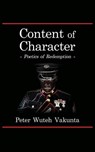 Content of Character: Poetics of Redemption - Peter Wuteh Vakunta - 9789956554614