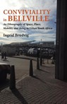 Conviviality in Bellvill. an Ethnography of Space, Place, Mobility and Being in Urban South Africa - Ingrid Brudvig - 9789956792504