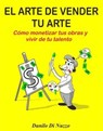 El arte de vender tu arte - Danilo Di Nuzzo - 9789962135005