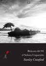 Bitacora del S.S. El Senora Unguentin - Stanley Crawford - 9789968636179