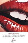 El beso de la mujer arana - Manuel Puig - 9789968636285