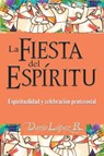 La Fiesta del Espiritu - Dario Lopez - 9789972701436