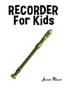 Recorder for Kids - Javier Marcó - 9789974933170