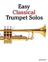 Easy Classical Trumpet Solos - Javier Marcó - 9789974935846