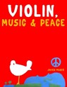 Violin, Music & Peace - Javier Marcó - 9789974938649