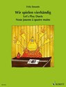 Wir spielen vierhändig - Fritz Emonts - 9790001055291