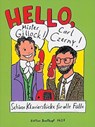 Hello, Mr Gillock! Hello, Carl Czerny! - Elisabeth Haas ; Martina Schneider ; Karin Strebl - 9790004179888