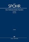 Des Heilands letzte Stunden (Klavierauszug) - Louis Spohr - 9790007253721