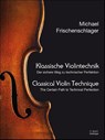 Klassische Violintechnik - Michael Frischenschlager - 9790012206002