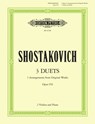 SHOSTAKOVICH 3 DUETS VIOLIN ENSEMBLE - DMITRI SHOSTAKOVICH - 9790014031794