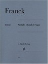 Franck, César - Prélude, Choral et Fugue - César Franck - 9790201804941
