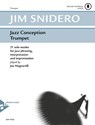 Jazz Conception Trumpet - Jim Snidero - 9790206304002