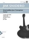 Intermediate Jazz Conception Guitar - Jim Snidero - 9790206304415