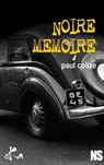 Noire Mémoire - Paul COLIZE - 9791023402346
