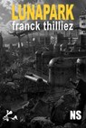 Luna Park - Franck Thilliez - 9791023406092
