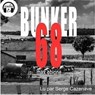 Bunker 68 - Max Obione - 9791023409925