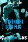 Itinéraire d'un flic - Saison 4 - - Luis Alfredo - 9791023410259