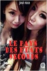 Le pays des états seconds - José Noce - 9791023415605