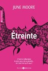 Étreinte - Volumes 1 à 4 - June Moore - 9791025721773