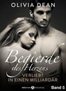 Begierde des Herzens. Verliebt in einen Milliardär 5 - Olivia Dean - 9791025721865