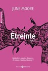 Étreinte - Volumes 5 à 8 - June Moore - 9791025722213