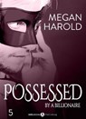 Possessed by a Billionaire - Band 5 - Megan Harold - 9791025739068