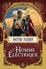 L'Homme électrique - Victor Fleury - 9791028108243