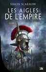 Les Aigles de l'Empire, T5 : La Proie de l'Aigle - Simon Scarrow - 9791028114398