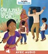 On a volé les lunettes d'or ! - Robin Le Gall ; Karine Dupont-Belrhali - 9791029322396