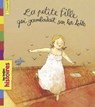 La petite fille qui gambadait sur les toits - Claire Degans ; Catherine de Lasa - 9791029325458
