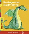 The dragon that couldn't say no - Sylvain Zorzin - 9791029326738