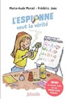 L'espionne veut la vérité - Marie-Aude Murail - 9791029329425