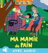 Ma mamie de pain - Jo Hoestlandt - 9791029330735