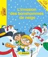 L'invasion des bonshommes de neige - Anne Schmauch - 9791029330995