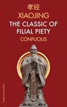 Xiaojing The Classic of Filial Piety - Confucius - 9791029910395