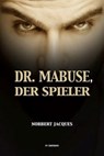 Dr. Mabuse, der Spieler - Norbert Jacques - 9791029917363
