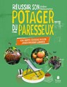 Réussir son potager du paresseux - Un anti-guide pour jardiniers libres - Didier Helmstetter - 9791030103472