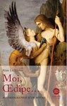 Moi, Oedipe... - Alain Le Ninèze - 9791031204253