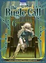The Bugle Call T06 - Mozuku Sora ; Higoro Toumori - 9791032720578