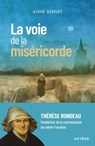 La voie de la miséricorde - Anne Bernet - 9791033615149