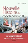 Nouvelle histoire du concile Vatican II - Yves Chiron - 9791033617228
