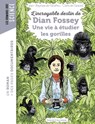 L'incroyable destin de Dian Fossey - Jean-Baptiste de Panafieu - 9791036301193