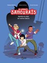 Les apprentis samouraïs, Tome 01 - Marine CARTERON ; Jean-Jacques Rouger ; Pascale Hédelin ; Stéphane Melchior - 9791036350450