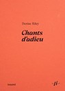 Chants d'adieu - Denise Riley - 9791036361210