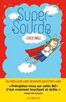 Super-Sourde - Cece Bell - 9791037505637