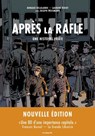 Après la rafle - Une histoire vraie - Arnaud Delalande ; Laurent Bidot ; Joseph Weismann - 9791037513977